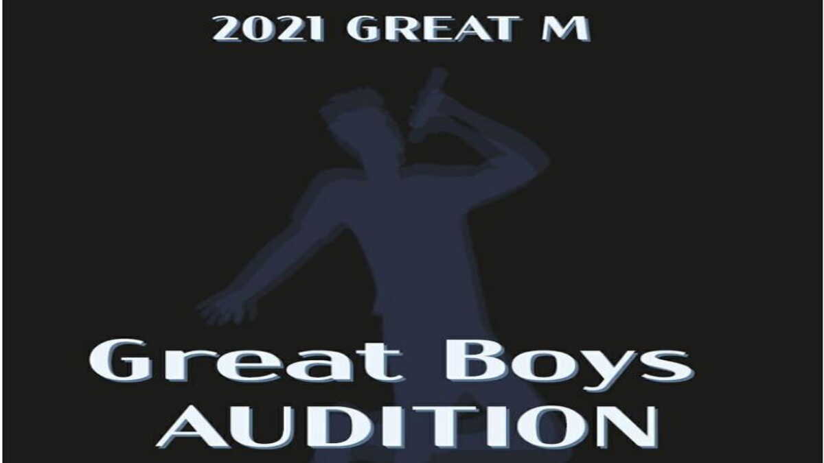 2021 GREAT M – Great Boys AUDITION